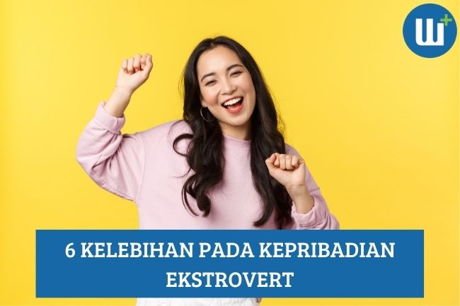 Inilah 6 Kelebihan pada Kepribadian Ekstrovert